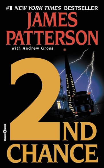 2nd Chance by James Patterson with Andrew Gross