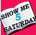 The Show Me 5 Saturday Book Meme Challenge