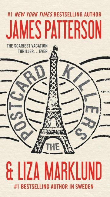 Postcard Killers by James Patterson and Liza Marklund