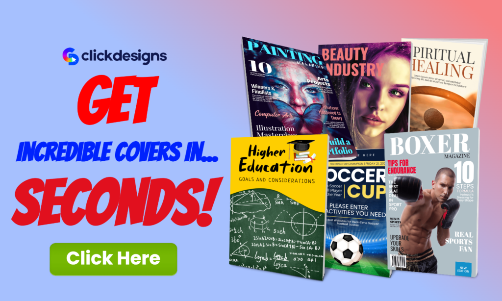 Clickdesigns- Incredible covers in seconds !