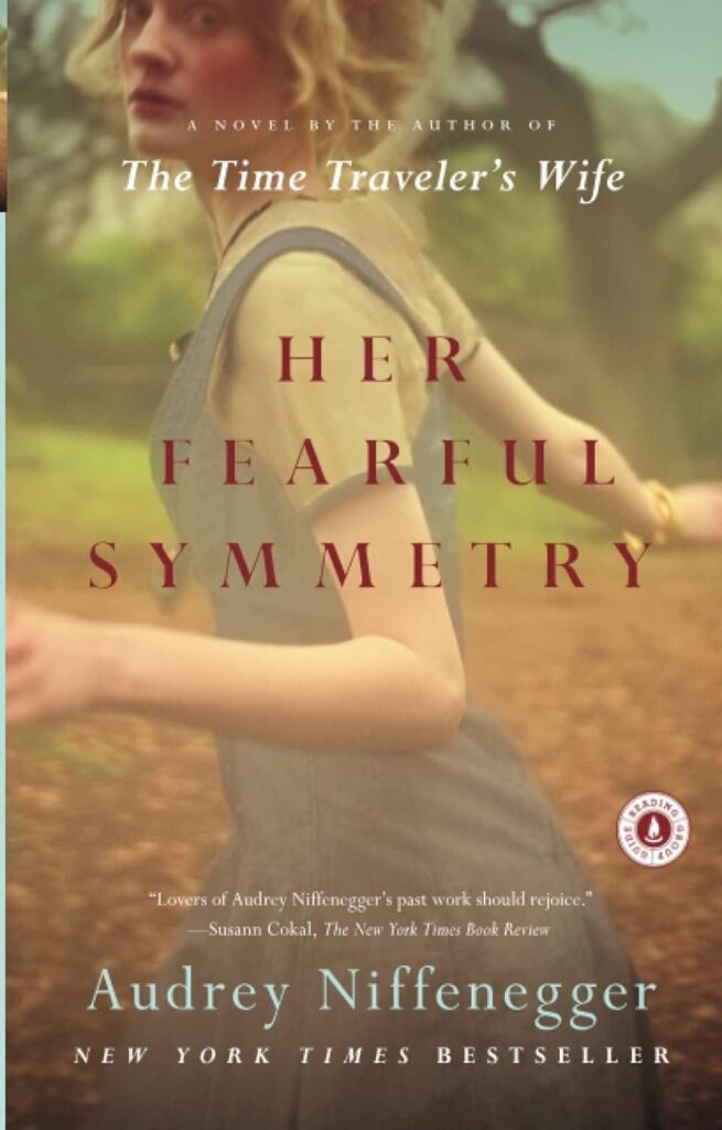 Her Fearful Symmetry by Audrey Niffenegger: Book Review