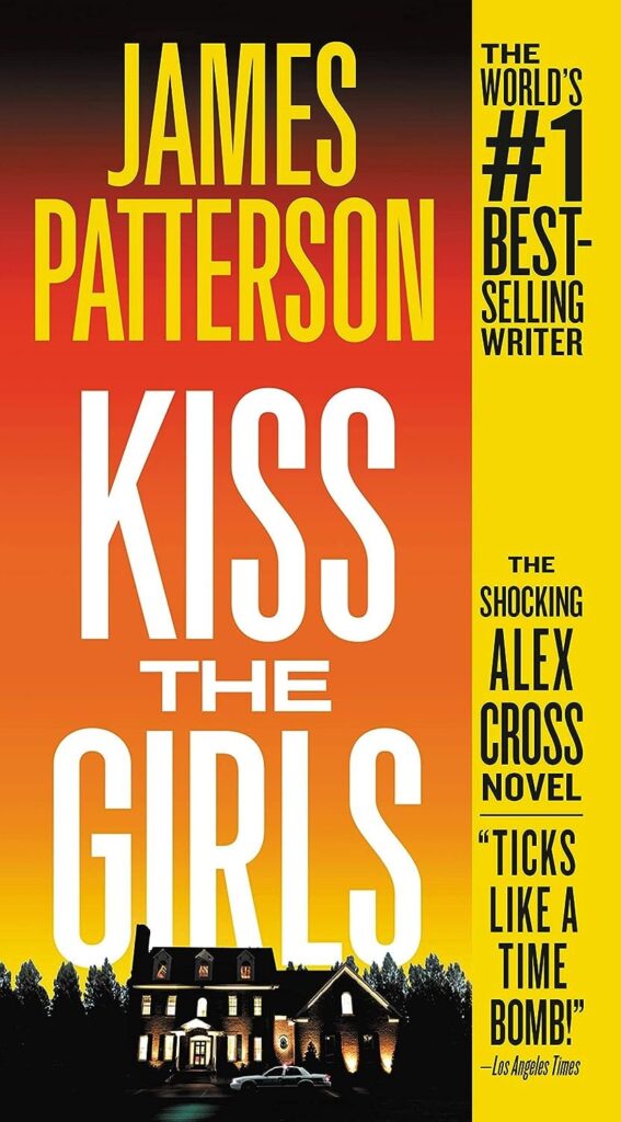 Kiss the girls book by James Patterson